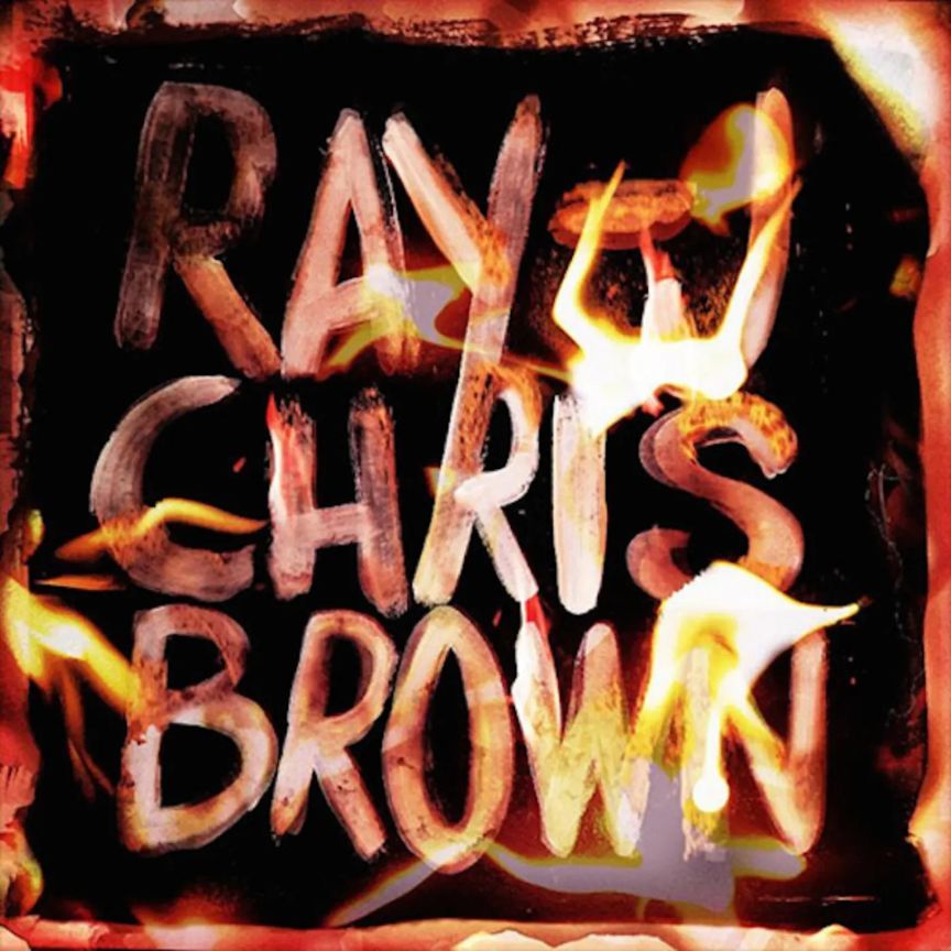 Chris Brown și Ray J „Burn My Name”